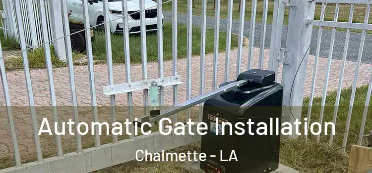Automatic Gate Installation Chalmette - LA