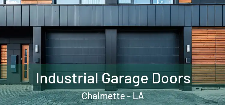  Industrial Garage Doors Chalmette - LA